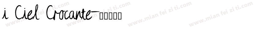 i Ciel Crocante字体转换